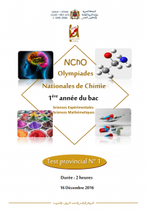Test N° 1 Olympiades Nationales Chimie -NCHO , 1BAC BIOF , session 2018 ( www.chtoukaphysique.com )