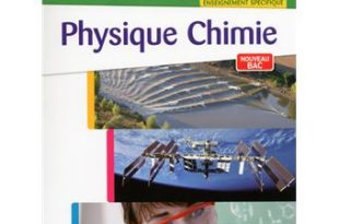 مجموعة من الكتب الفرنسية الخاصة بمادة الفيزياء والكيمياء للتعليم الثانوي الثأهيلي